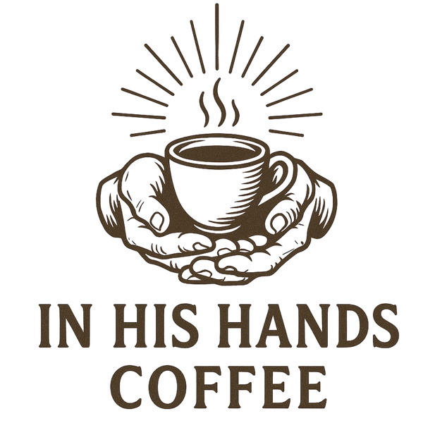 In His Hands Coffee